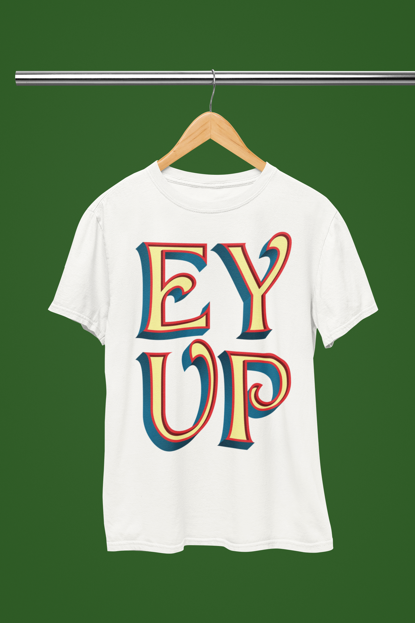 Ey Up T-shirt