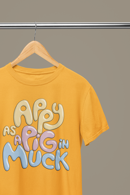 Appy as a Pig in Muck T-shirt