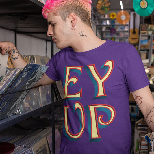 Ey Up T-shirt
