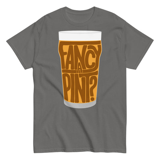 Fancy a Pint T-Shirt