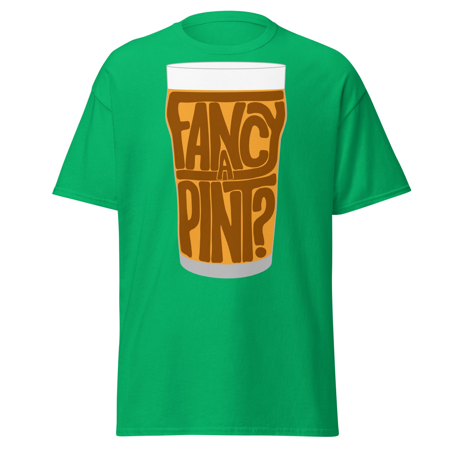 Fancy a Pint T-Shirt