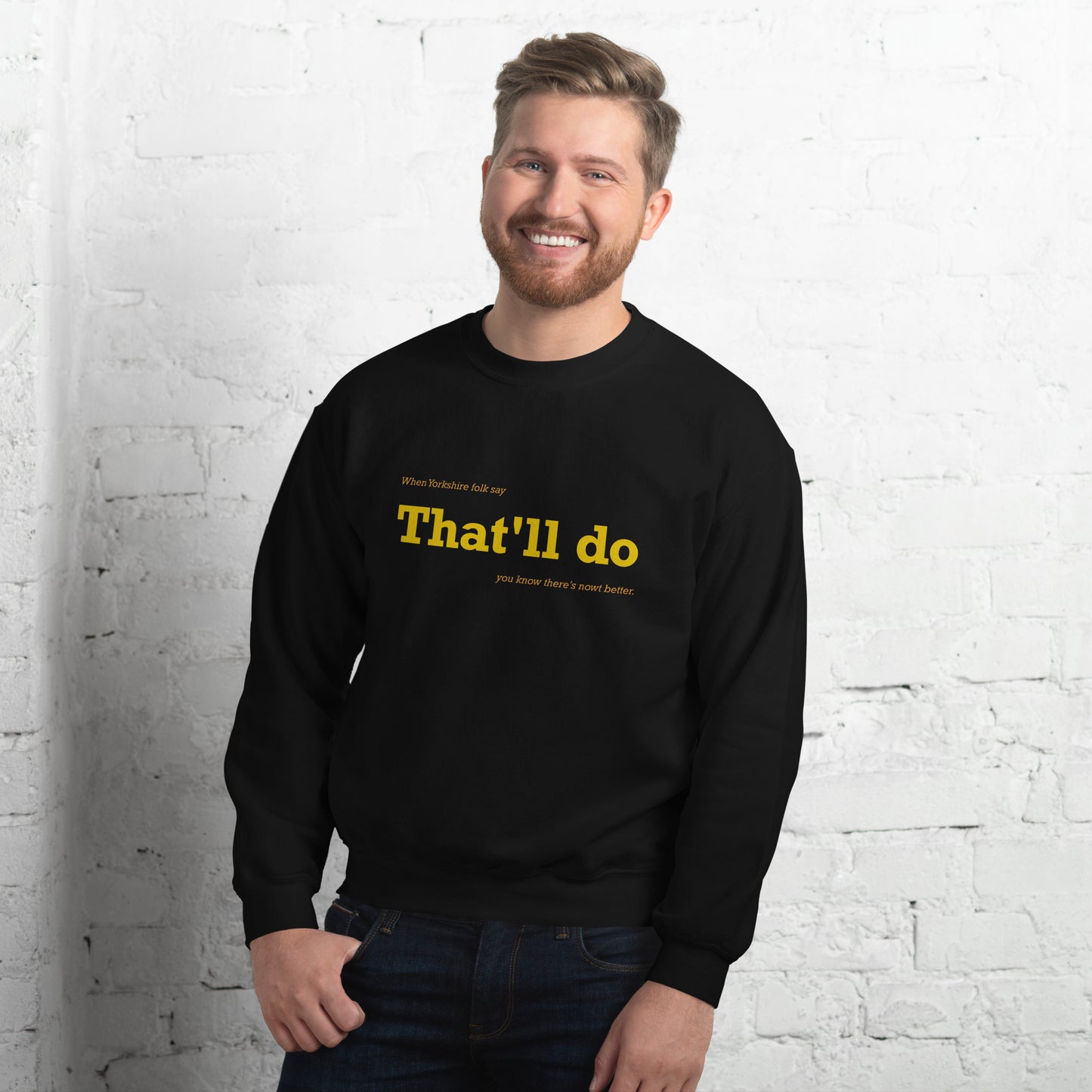 That'll Do Sweater