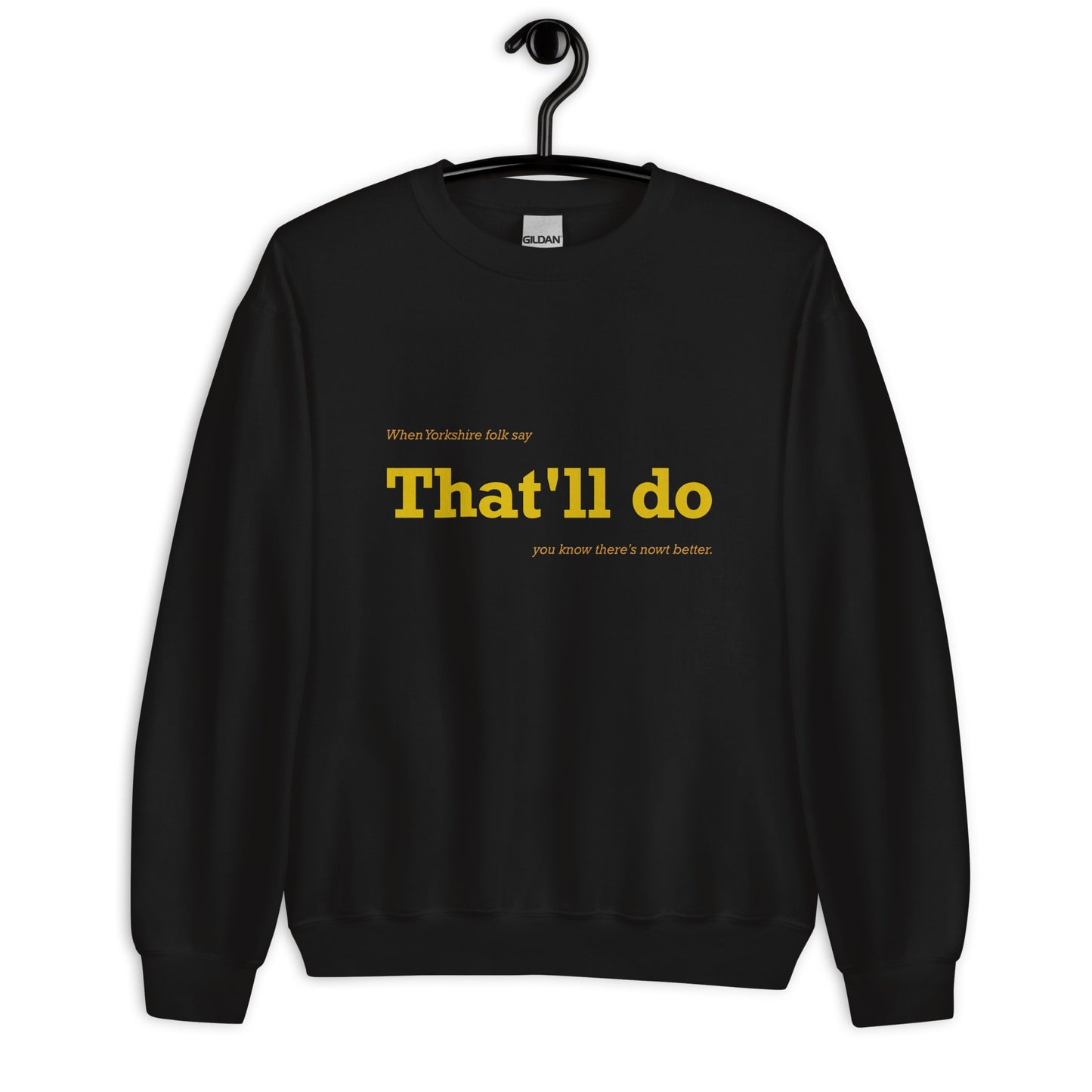 That'll Do Sweater
