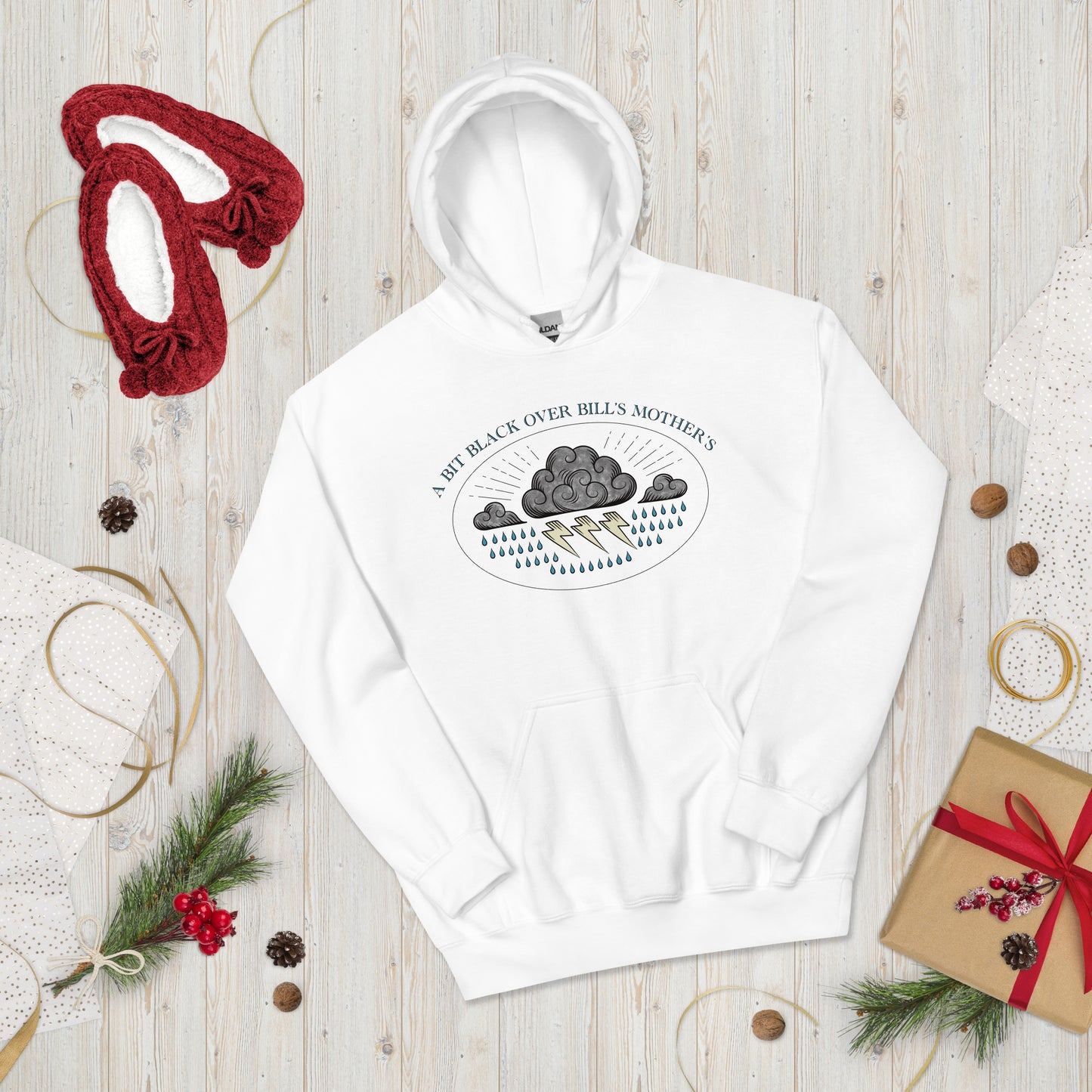 Bill's Mother's Hoodie