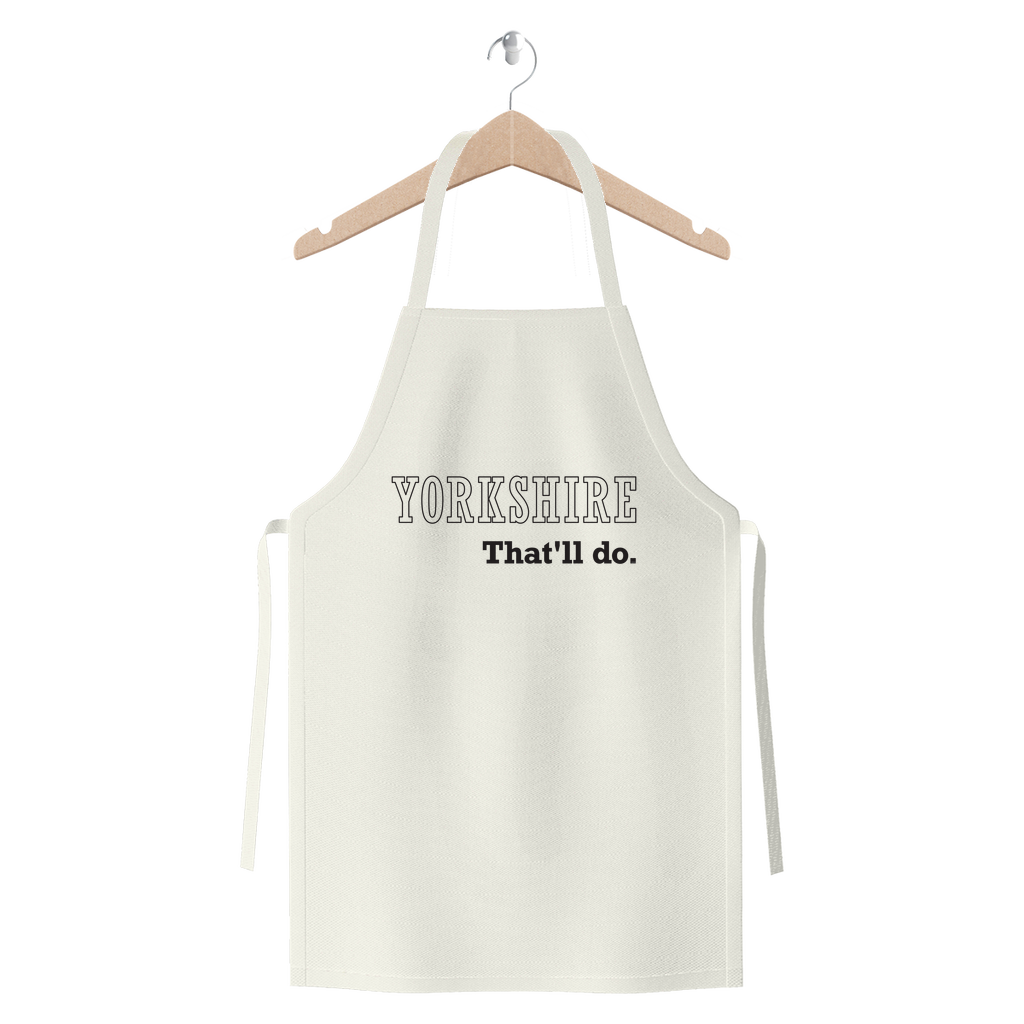 Yorkshire That'll Do Apron