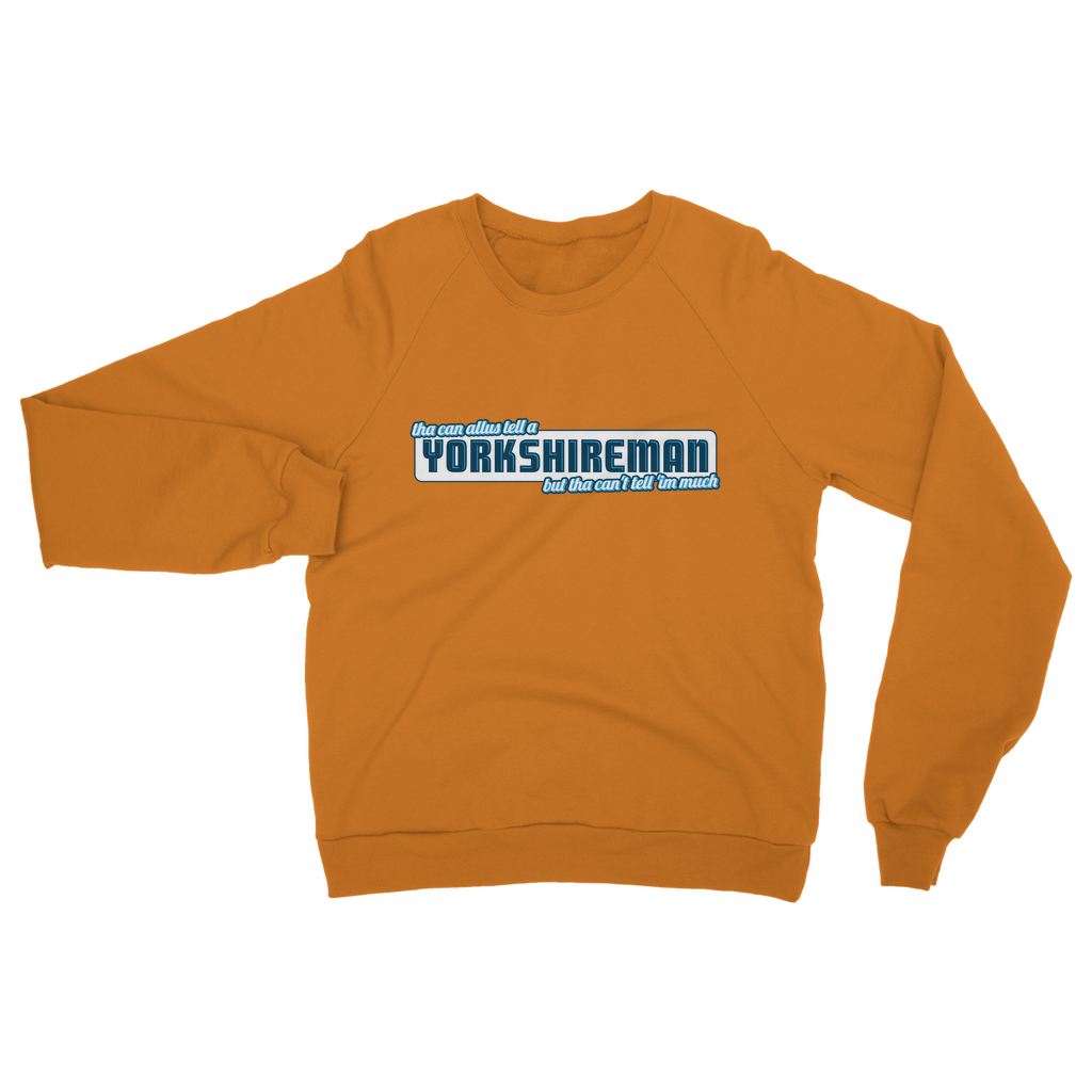 Yorkshireman Sweatshirt