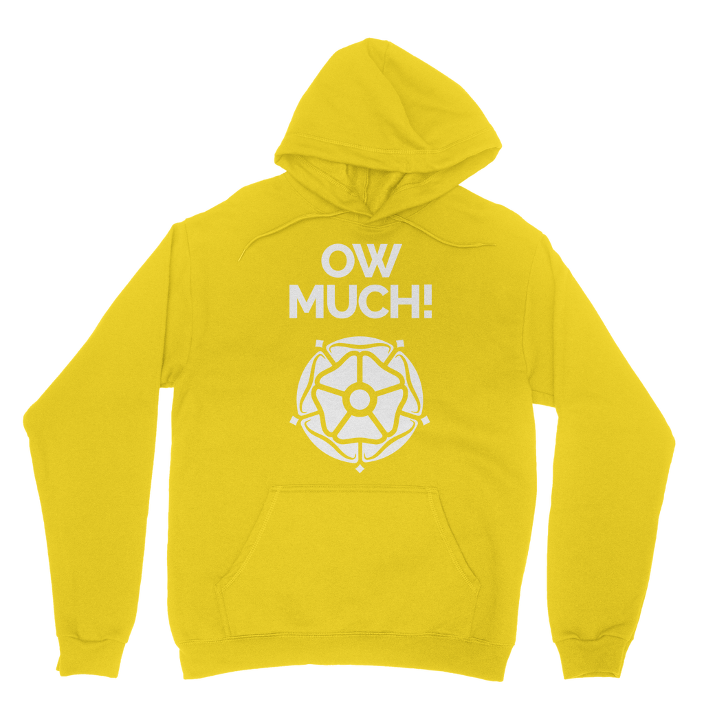 Ow Much Hoodie