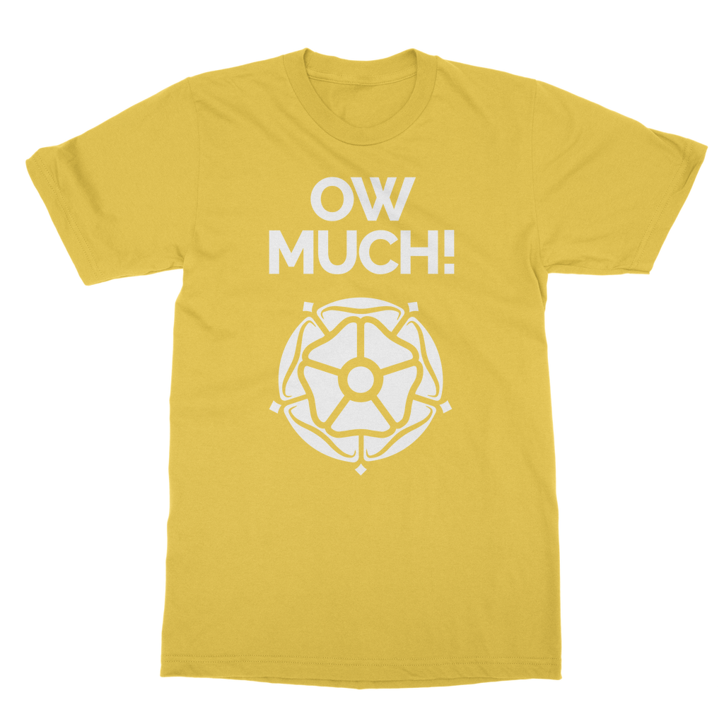 Ow Much T-Shirt