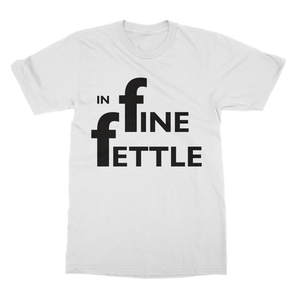 In Fine Fettle Yorkshire T-Shirt