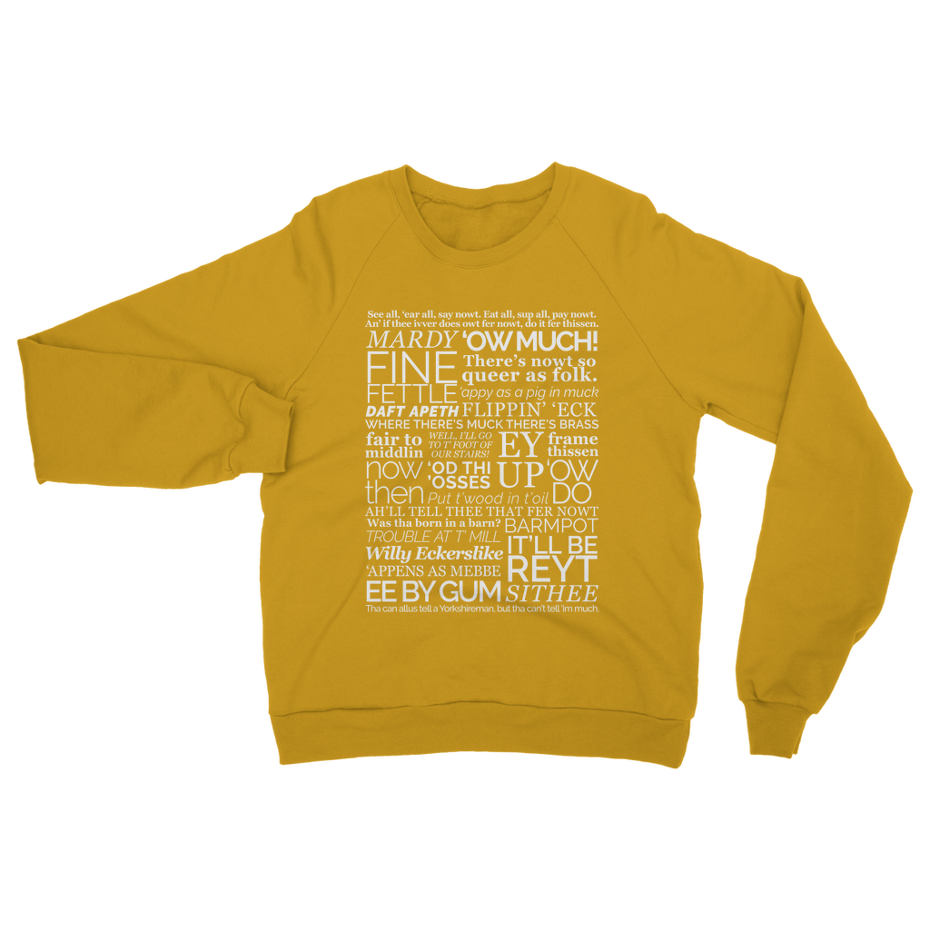 Yorkshire Dialect Sayings Sweatshirt