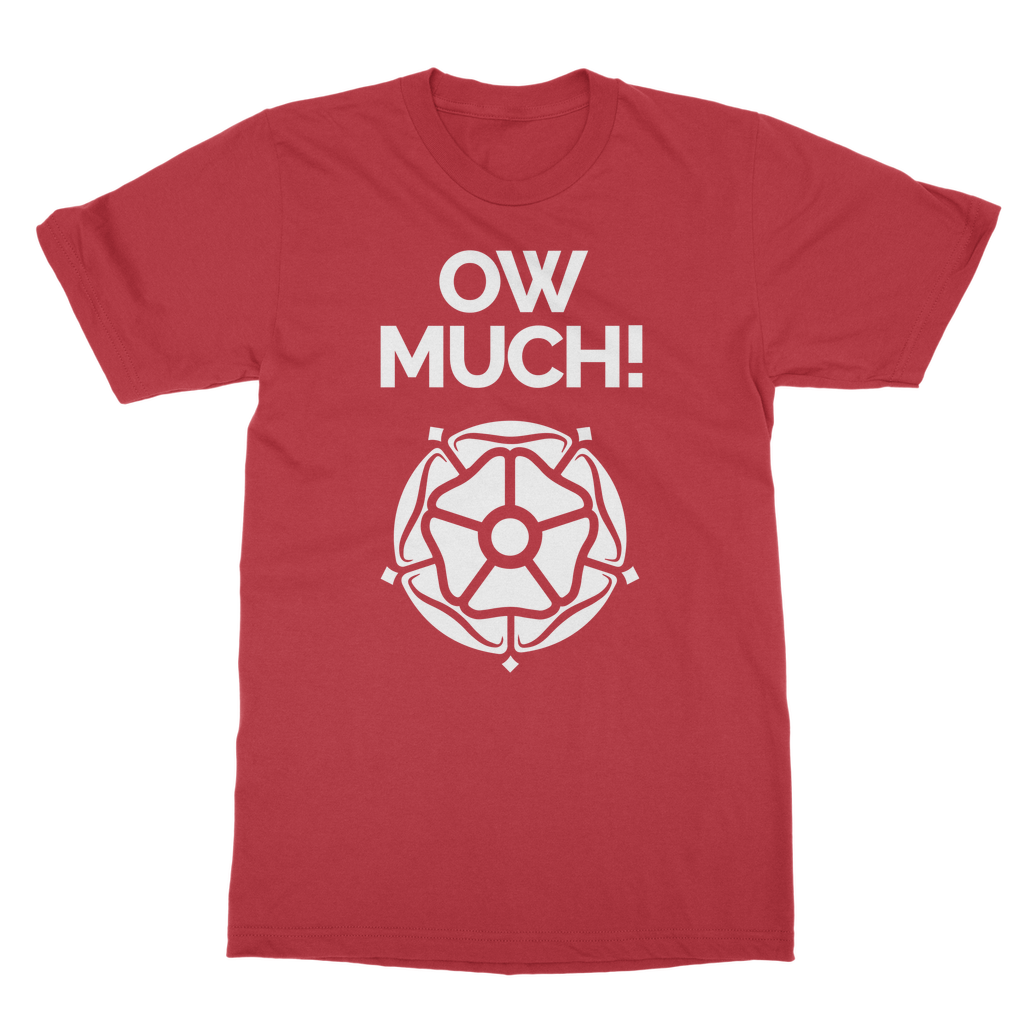 Ow Much T-Shirt