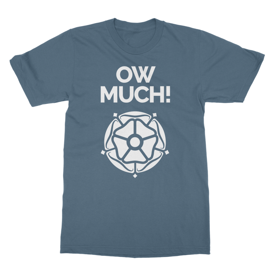 Ow Much T-Shirt