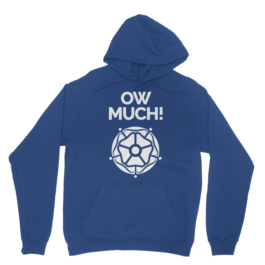 Ow Much Hoodie