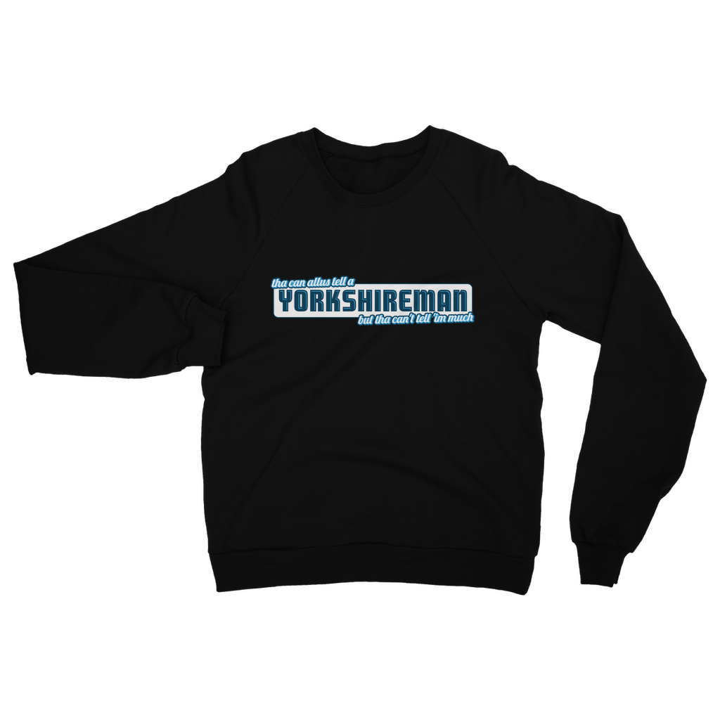 Yorkshireman Sweatshirt