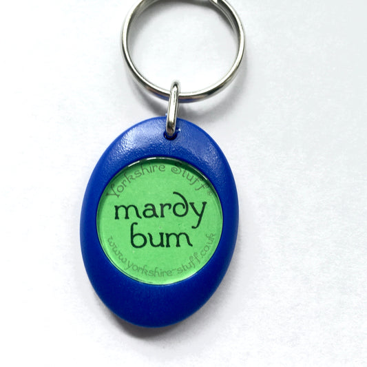 Mardy Bum Keyring - last few