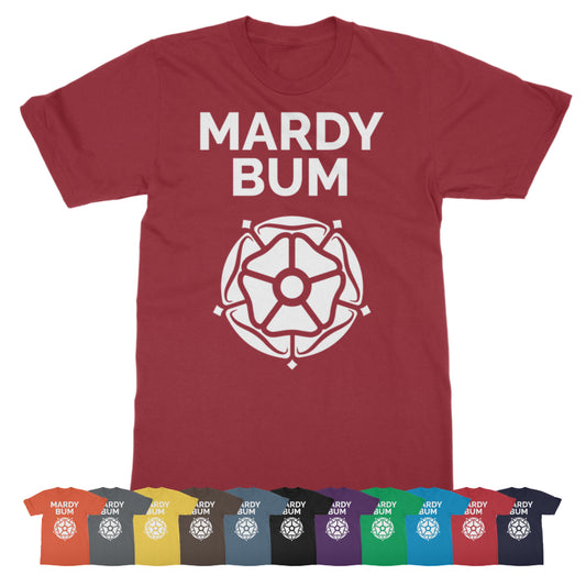 Mardy Bum Yorkshire Stuff T-Shirt