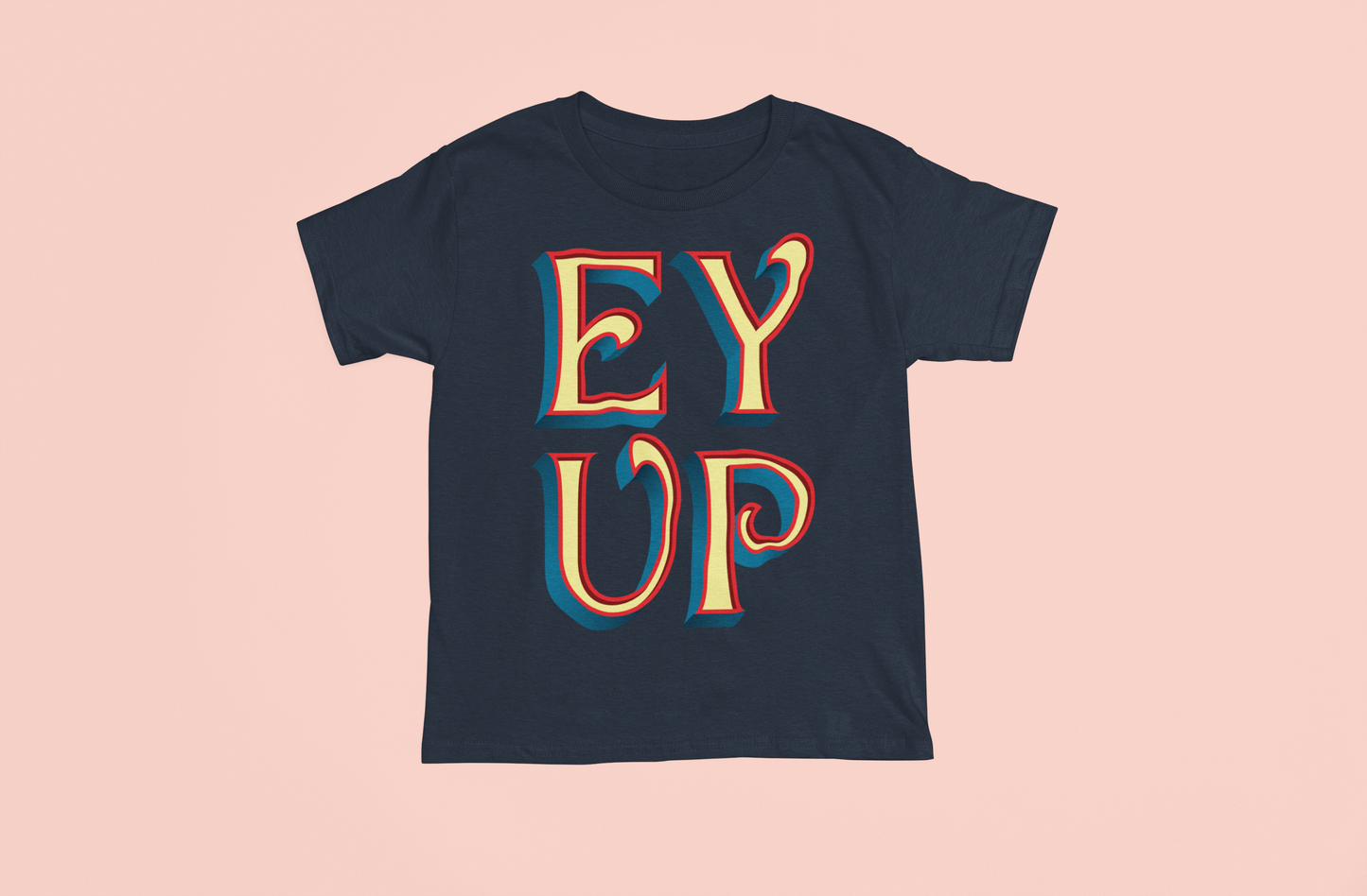 Ey Up T-shirt