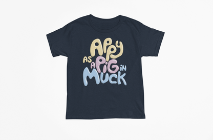 Appy as a Pig in Muck T-shirt