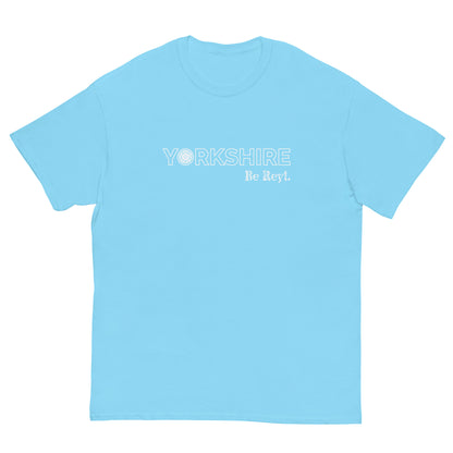 Yorkshire Be Reyt T-Shirt