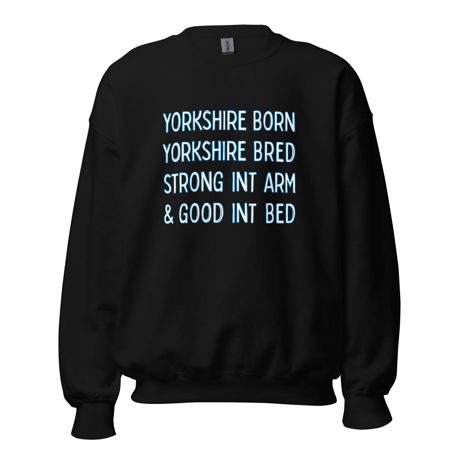 Yorkshire Born Yorkshire Bred Sweater