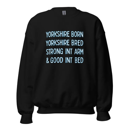 Yorkshire Born Yorkshire Bred Sweater
