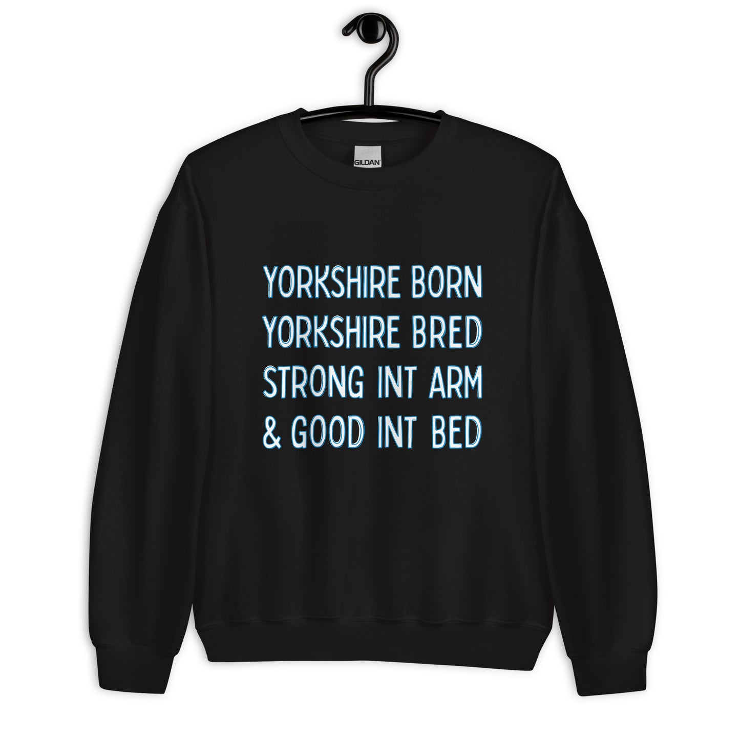 Yorkshire Born Yorkshire Bred Sweater