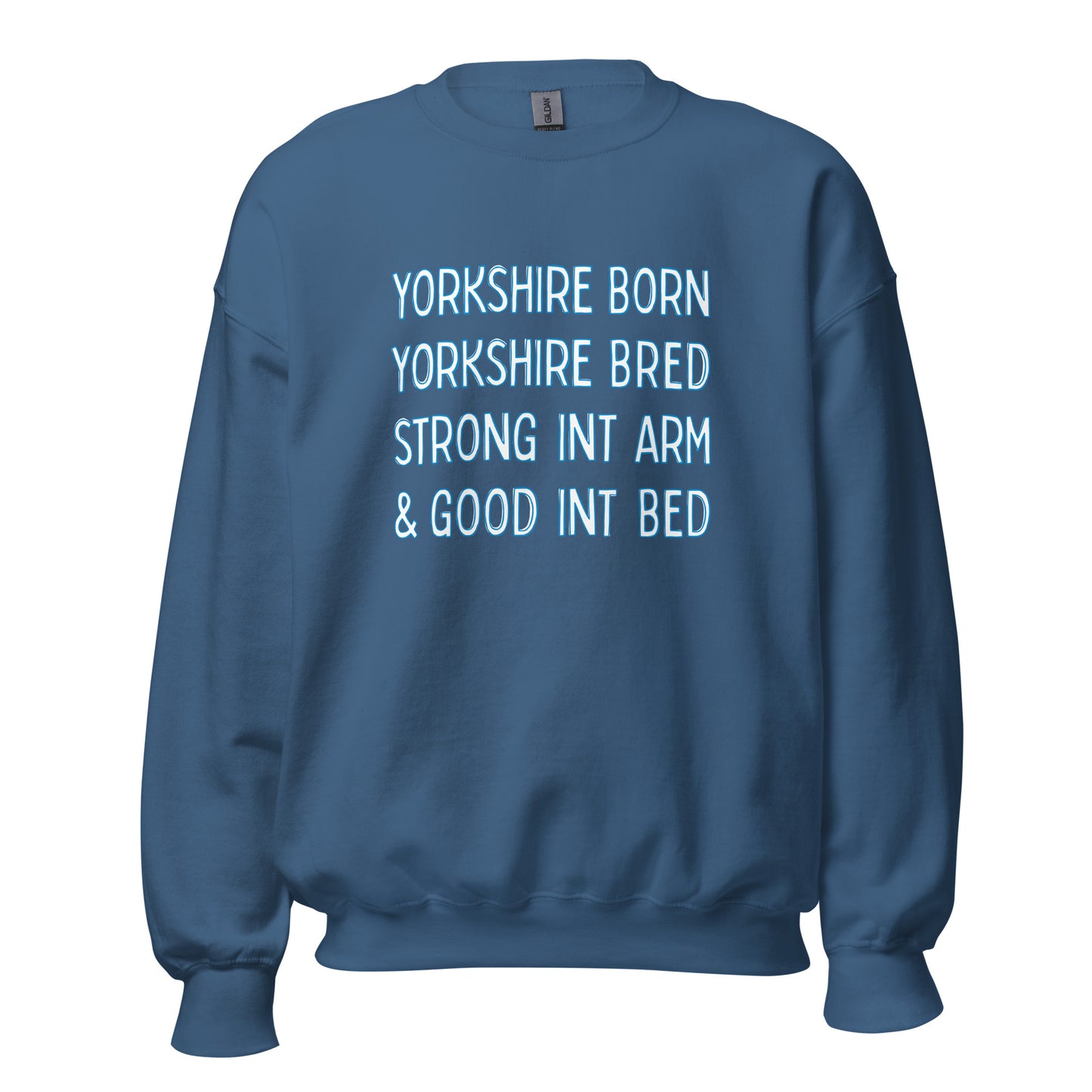 Yorkshire Born Yorkshire Bred Sweater