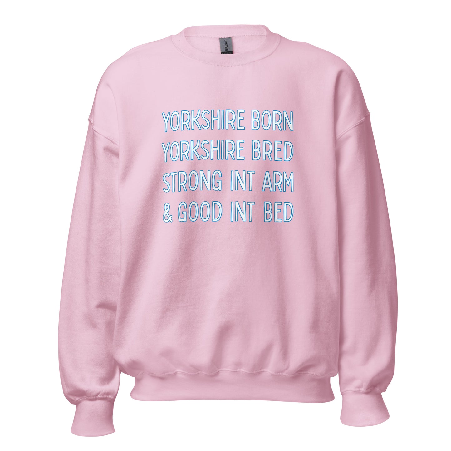 Yorkshire Born Yorkshire Bred Sweater