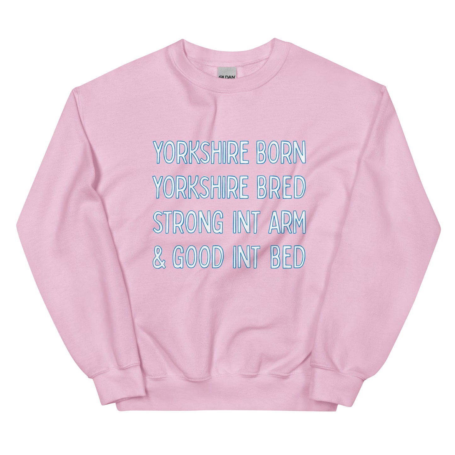 Yorkshire Born Yorkshire Bred Sweater