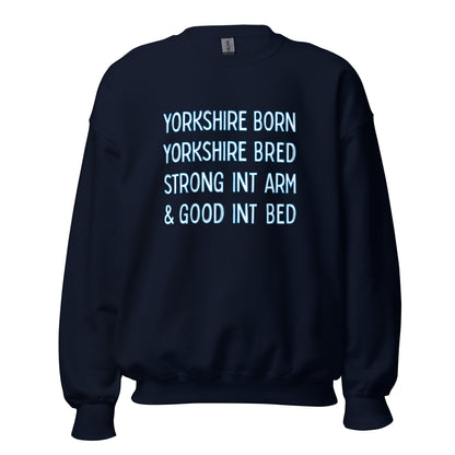 Yorkshire Born Yorkshire Bred Sweater