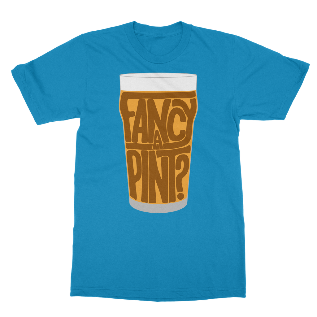 Fancy a Pint T-Shirt