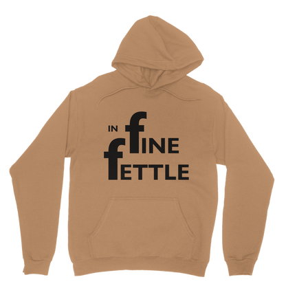 In Fine Fettle Hoodie