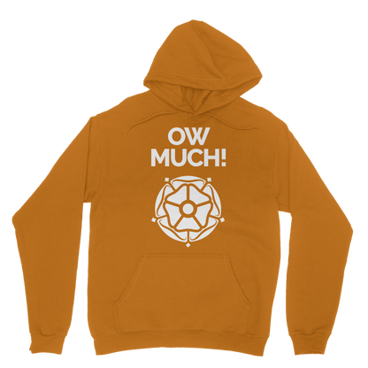 Ow Much Hoodie