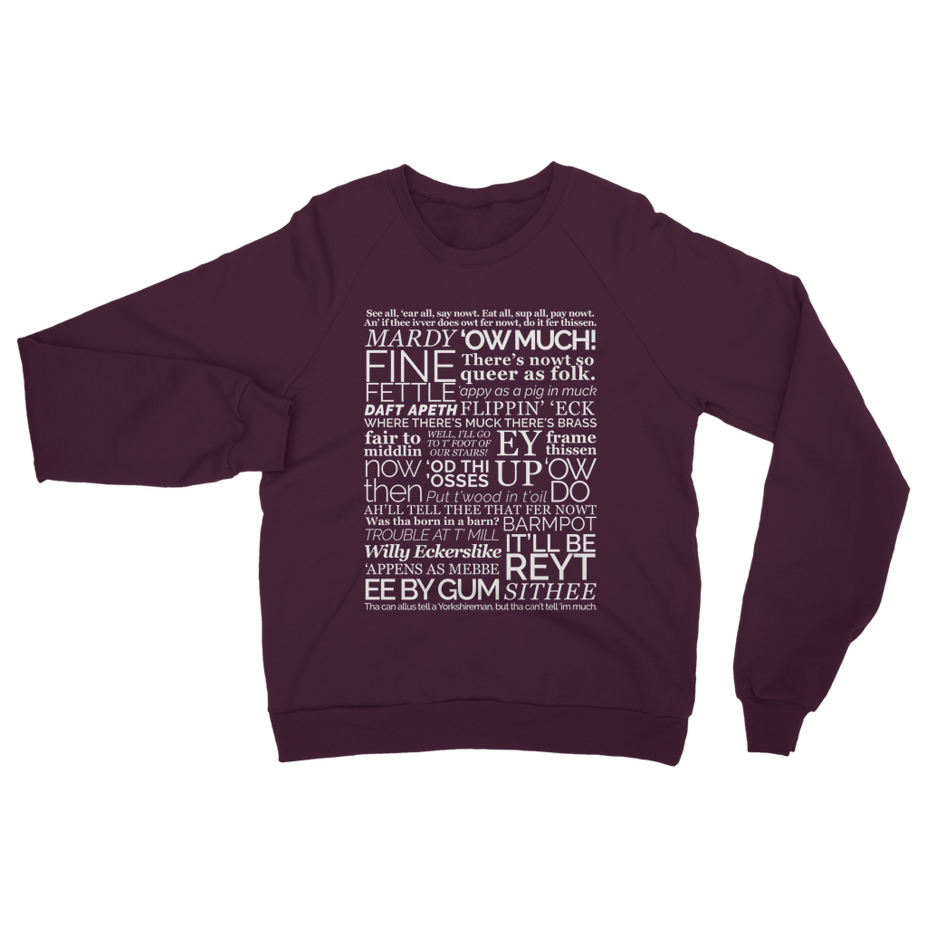 Yorkshire Dialect Sayings Sweatshirt