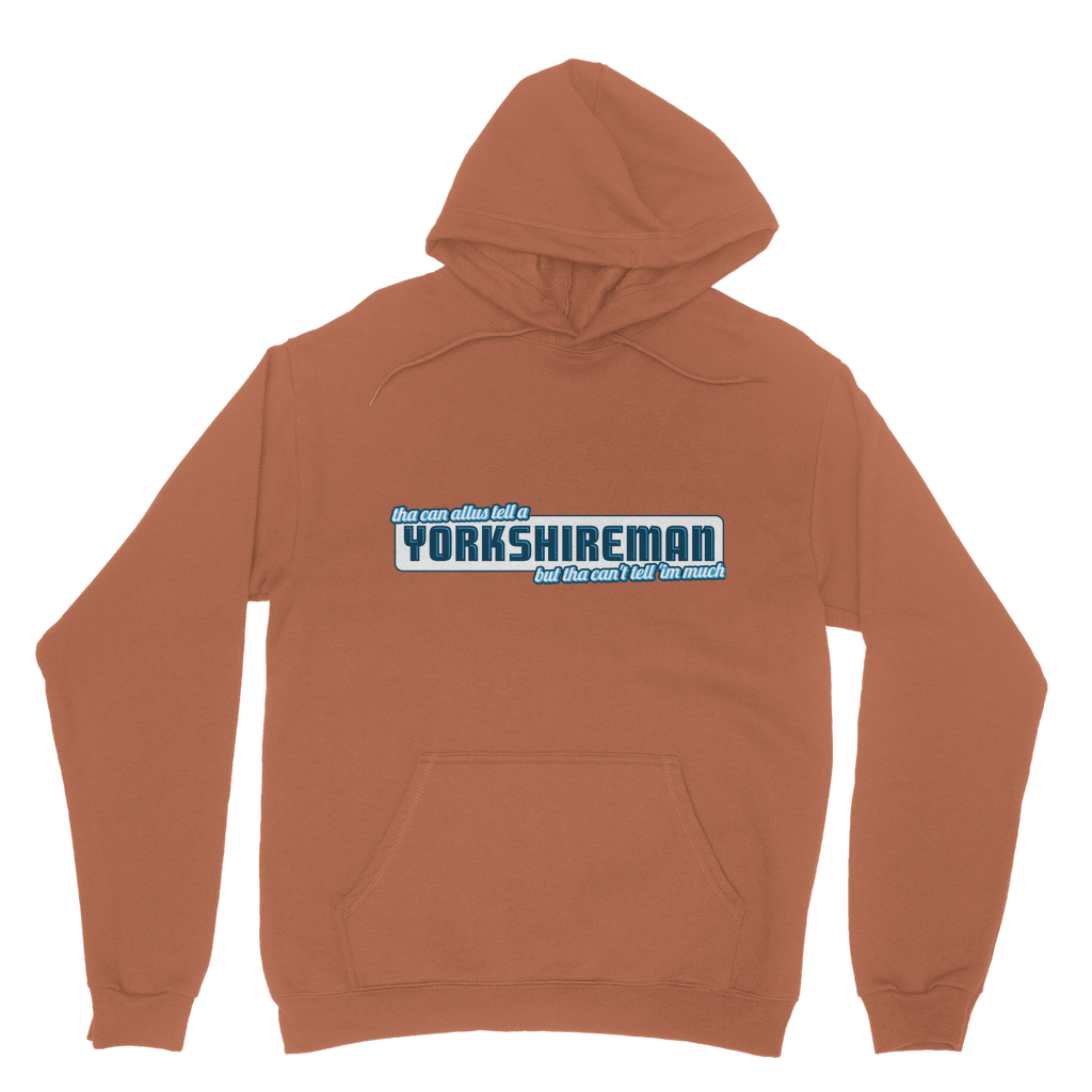 Yorkshireman Hoodie