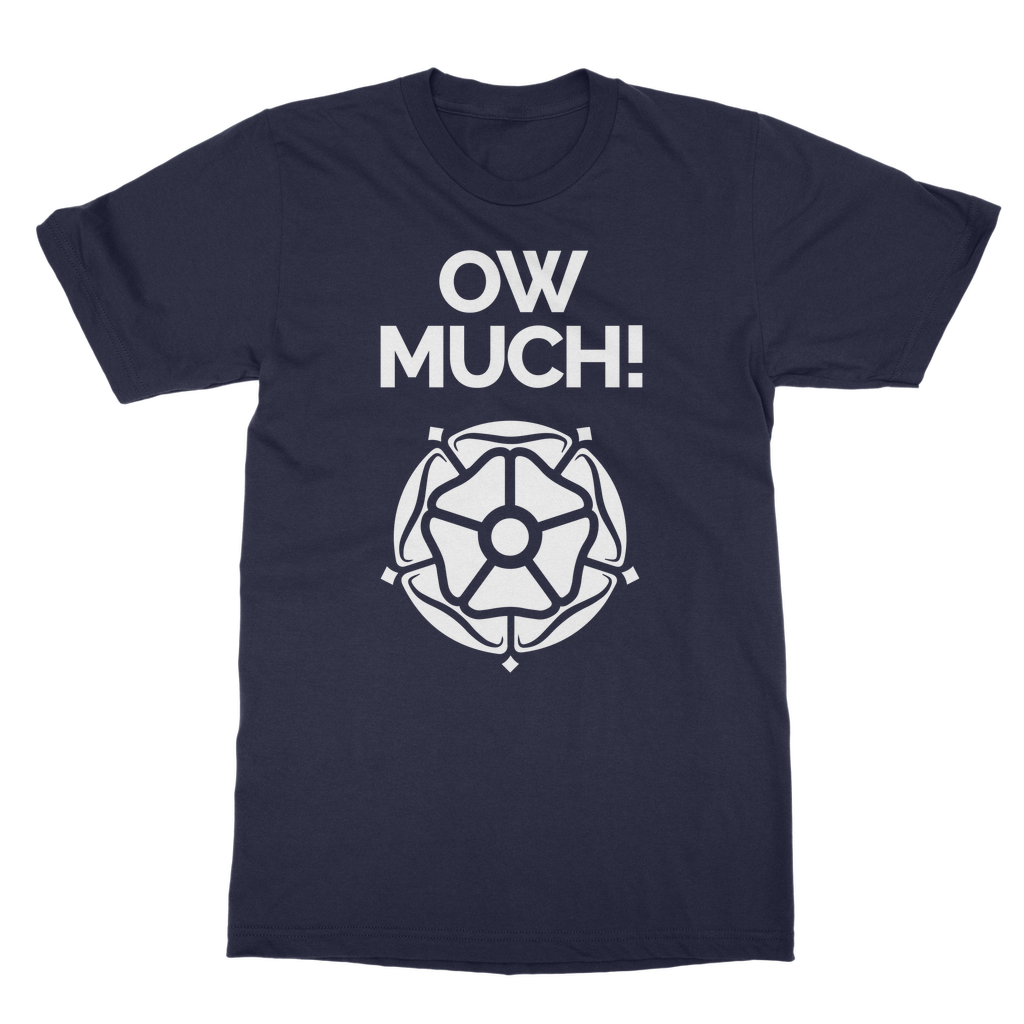 Ow Much T-Shirt