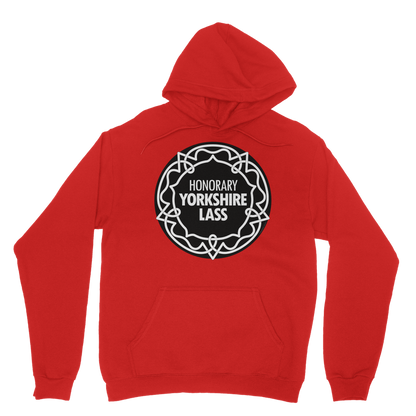 Honorary Yorkshire Lass Hoodie