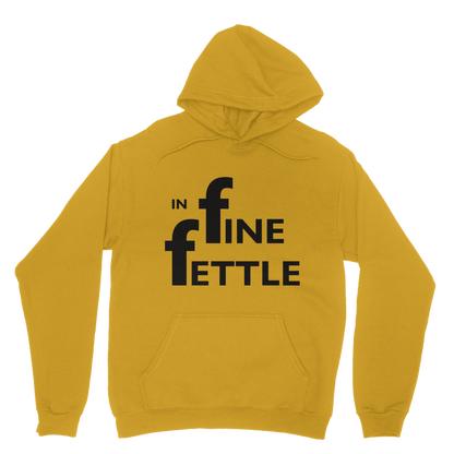 In Fine Fettle Hoodie
