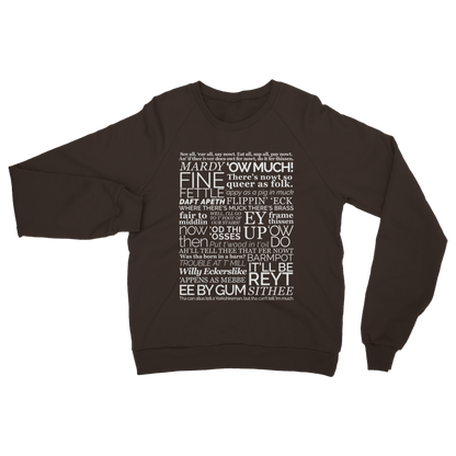 Yorkshire Dialect Sayings Sweatshirt