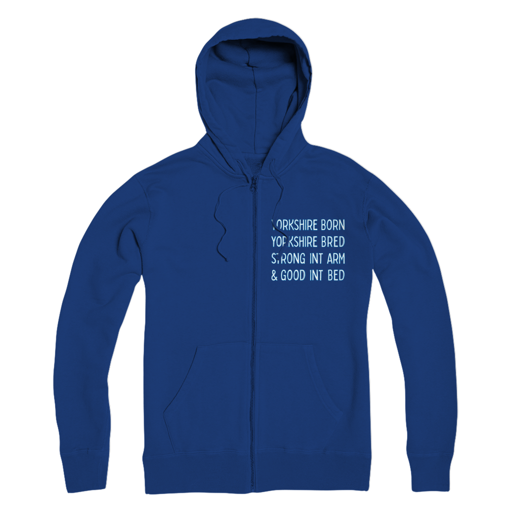 Yorkshire Born Yorkshire Bred Zip Hoodie