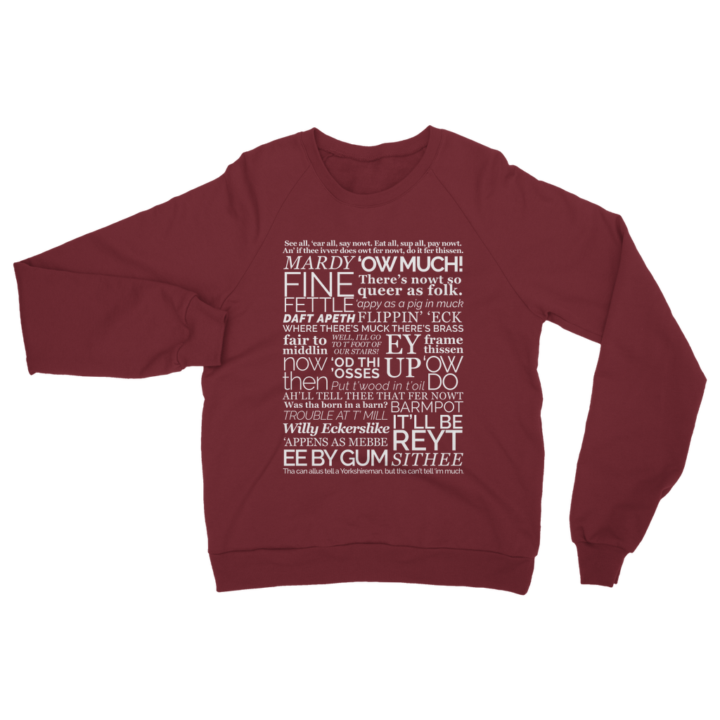 Yorkshire Dialect Sayings Sweatshirt