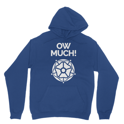 Ow Much Hoodie