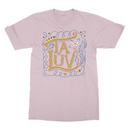 Ta Luv T-Shirt