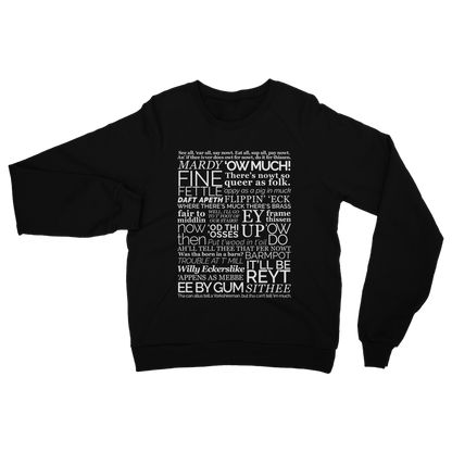 Yorkshire Dialect Sayings Sweatshirt