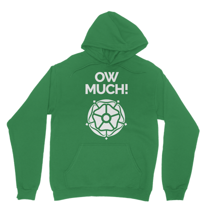 Ow Much Hoodie