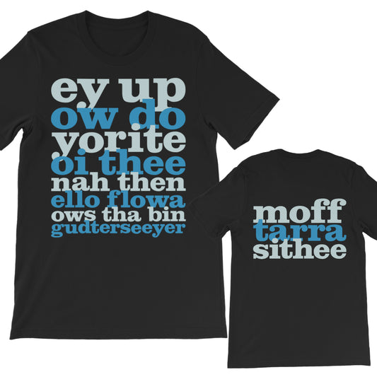 Ey Up Sithee Front and Back Print Kids T-Shirt