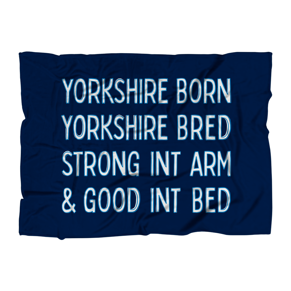 Yorkshire Born Yorkshire Bred Fleece Blanket