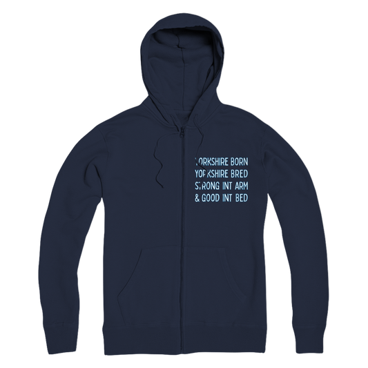 Yorkshire Born Yorkshire Bred Zip Hoodie
