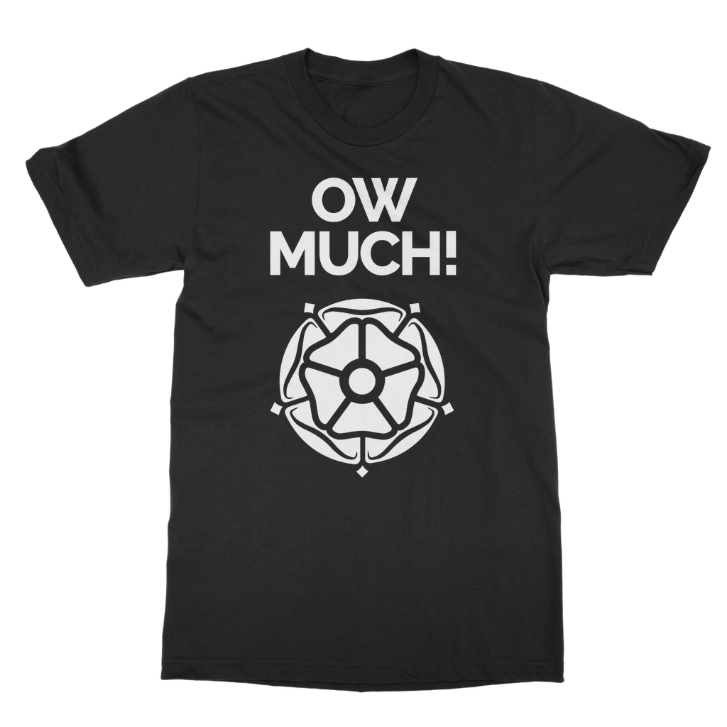 Ow Much T-Shirt