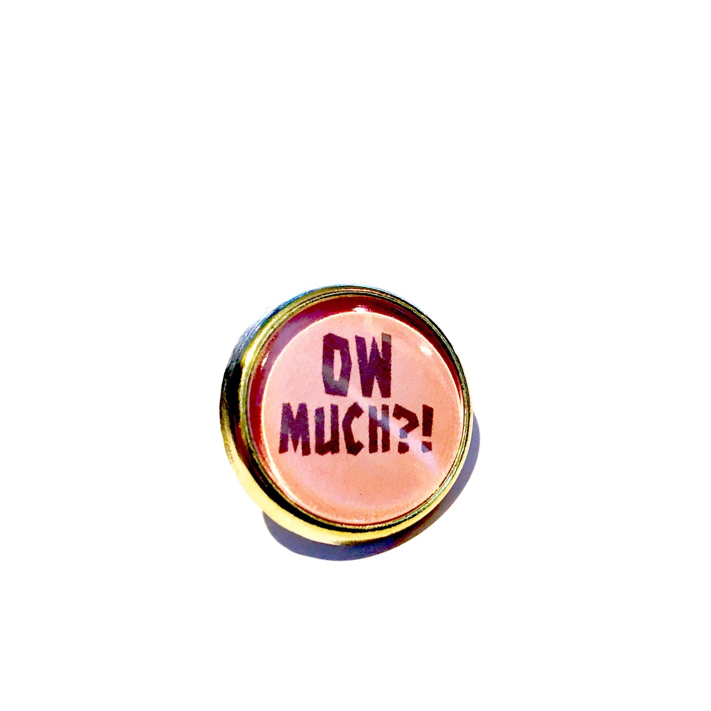 Ow Much Pin